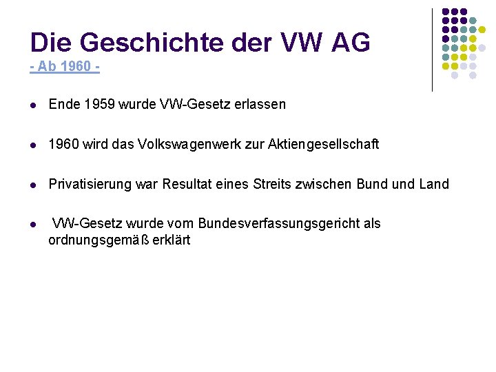 Die Geschichte der VW AG - Ab 1960 l Ende 1959 wurde VW-Gesetz erlassen