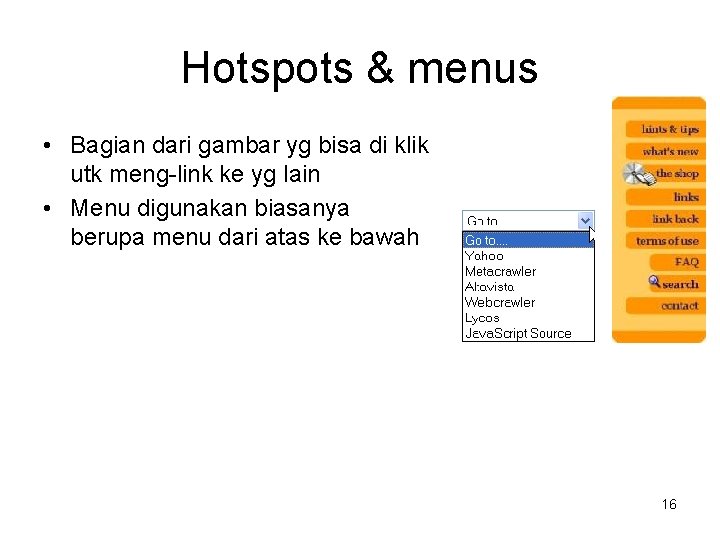 Hotspots & menus • Bagian dari gambar yg bisa di klik utk meng-link ke