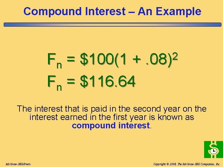 Compound Interest – An Example Fn = $100(1 + Fn = $116. 64 2. Compound Interest – An Example Fn = $100(1 + Fn = $116. 64 2.
