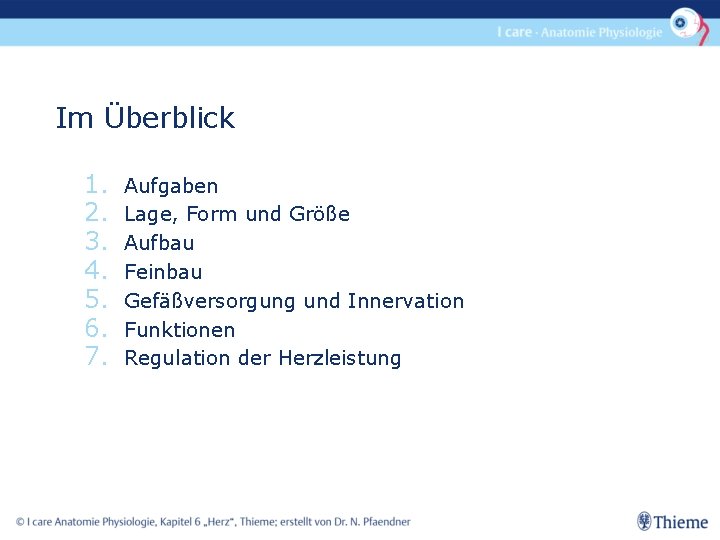 Im Überblick 1. 2. 3. 4. 5. 6. 7. Aufgaben Lage, Form und Größe