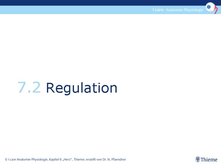 7. 2 Regulation 