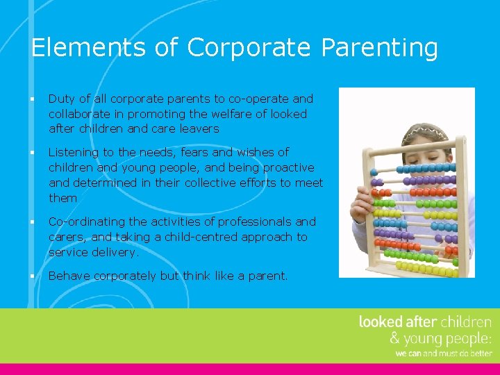 Elements of Corporate Parenting § Duty of all corporate parents to co-operate and collaborate