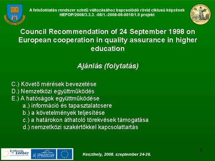 Council Recommendation of 24 September 1998 on European cooperation in quality assurance in higher