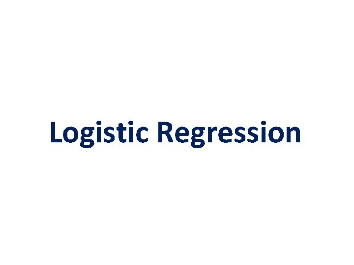 Logistic Regression 