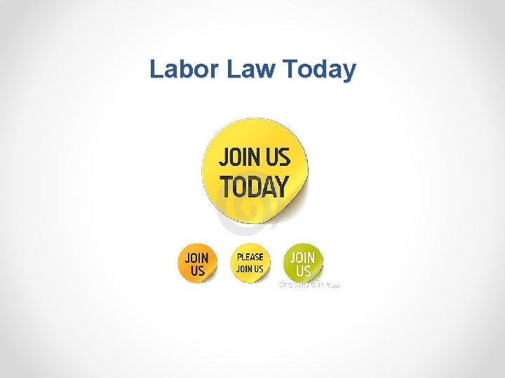 Labor Law Today 