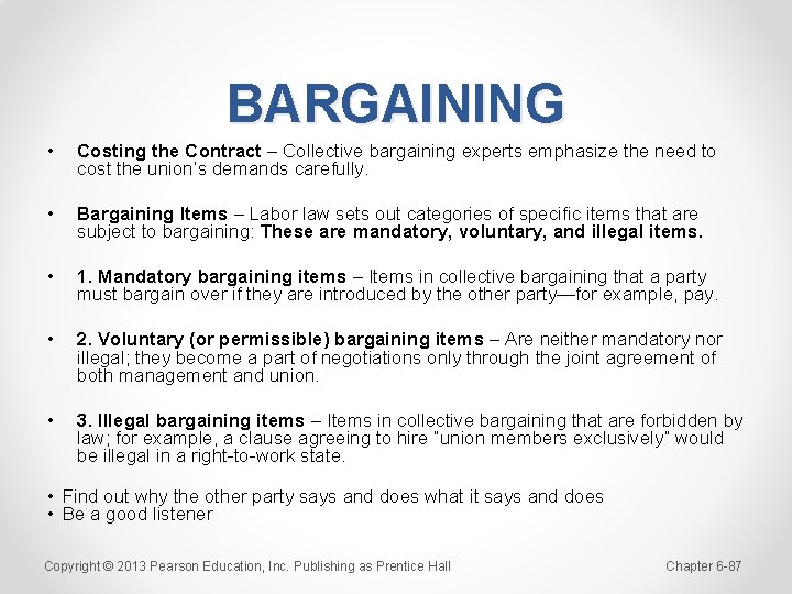 BARGAINING • Costing the Contract – Collective bargaining experts emphasize the need to cost