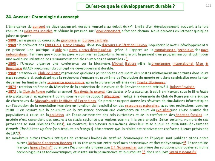 Qu’est-ce que le développement durable ? 133 24. Annexe : Chronologie du concept L'émergence