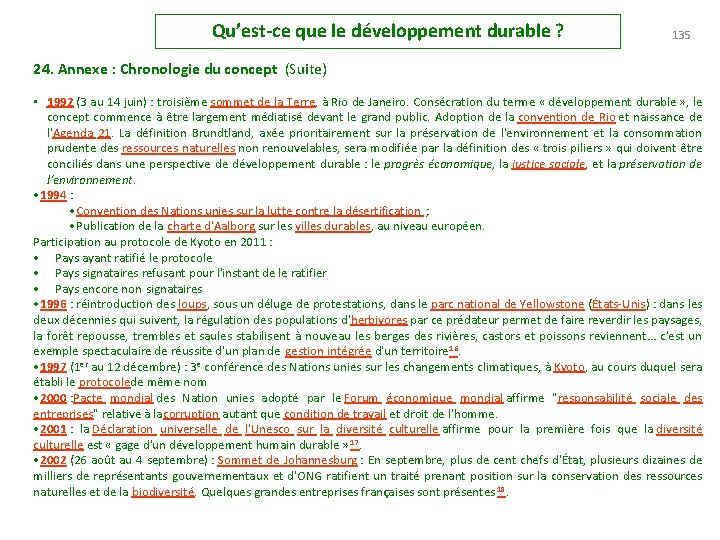 Qu’est-ce que le développement durable ? 135 24. Annexe : Chronologie du concept (Suite)