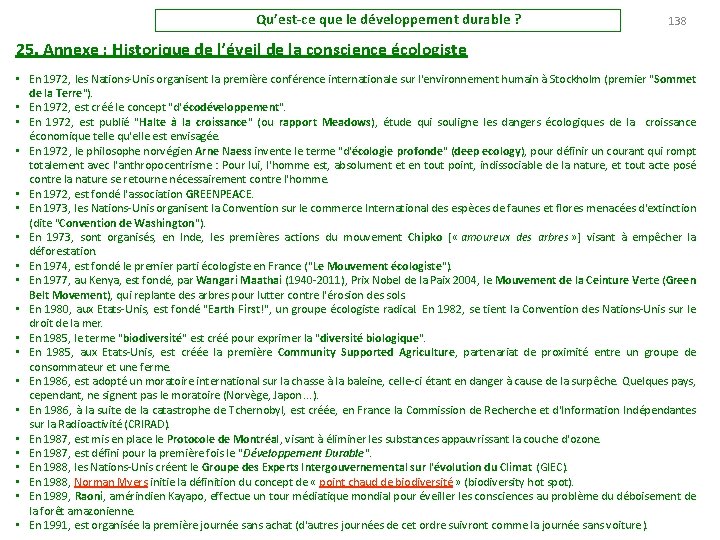 Qu’est-ce que le développement durable ? 138 25. Annexe : Historique de l’éveil de