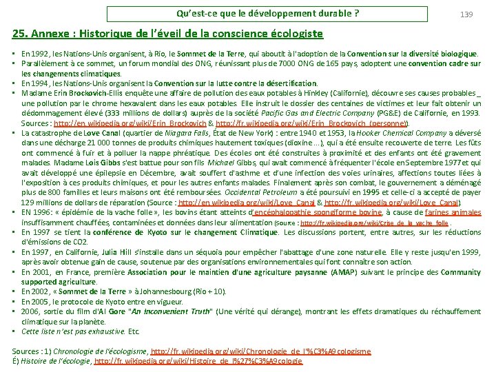 Qu’est-ce que le développement durable ? 139 25. Annexe : Historique de l’éveil de