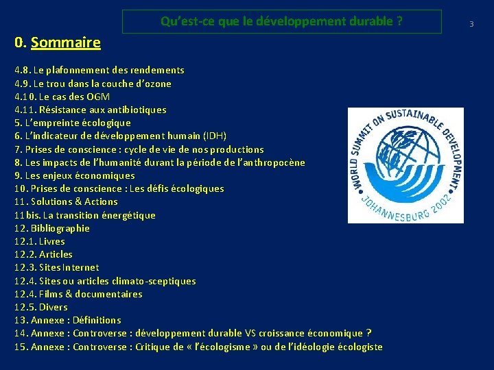 Qu’est-ce que le développement durable ? 0. Sommaire 4. 8. Le plafonnement des rendements