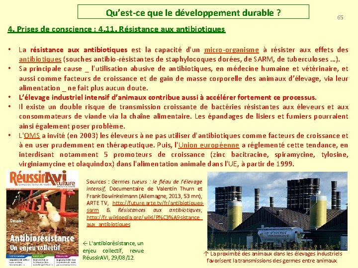 Qu’est-ce que le développement durable ? 65 4. Prises de conscience : 4. 11.