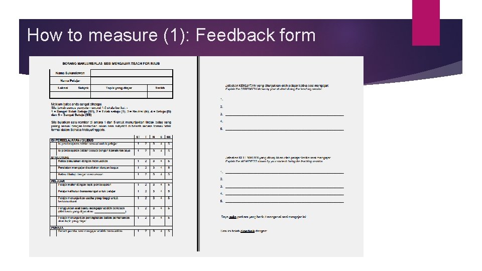 How to measure (1): Feedback form 