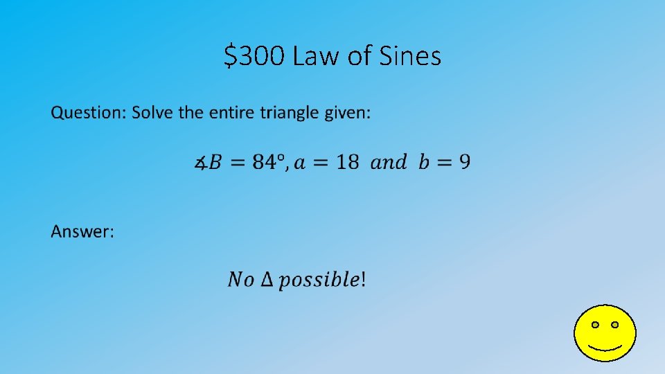 $300 Law of Sines • 