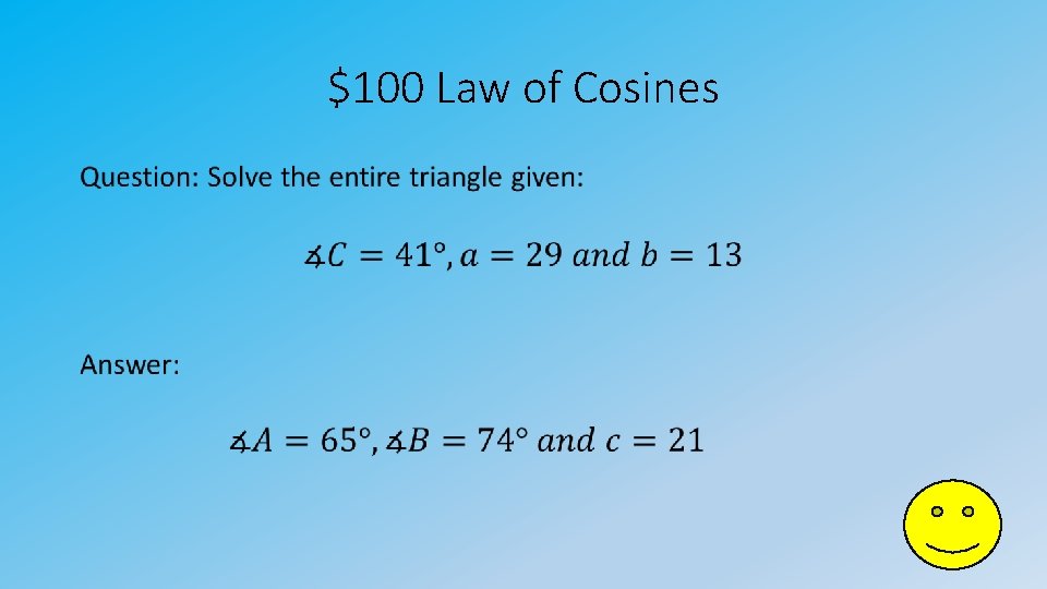 $100 Law of Cosines • 
