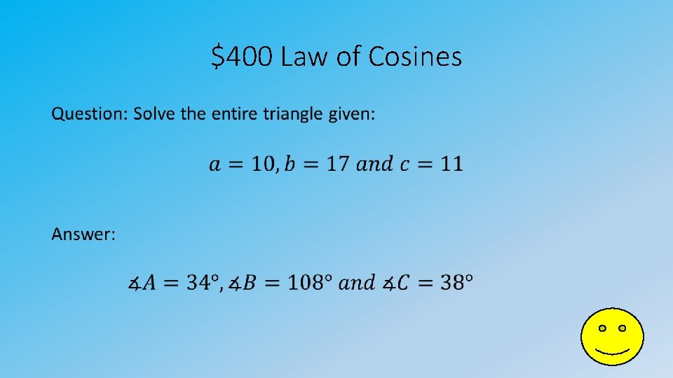 $400 Law of Cosines • 