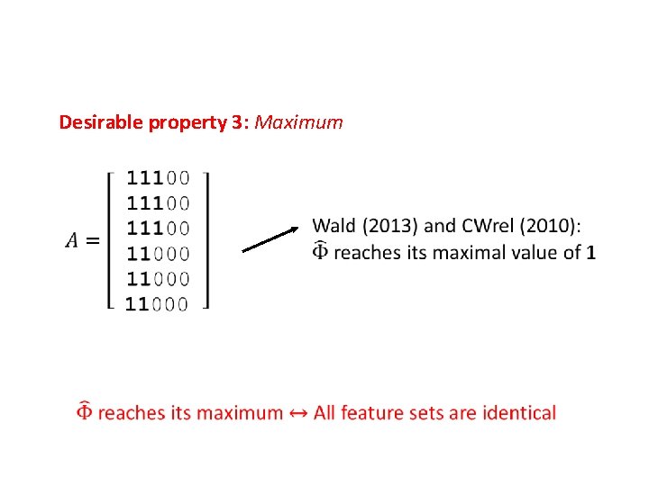 Desirable property 3: Maximum 