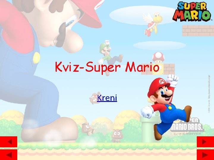 Kviz-Super Mario Kreni 