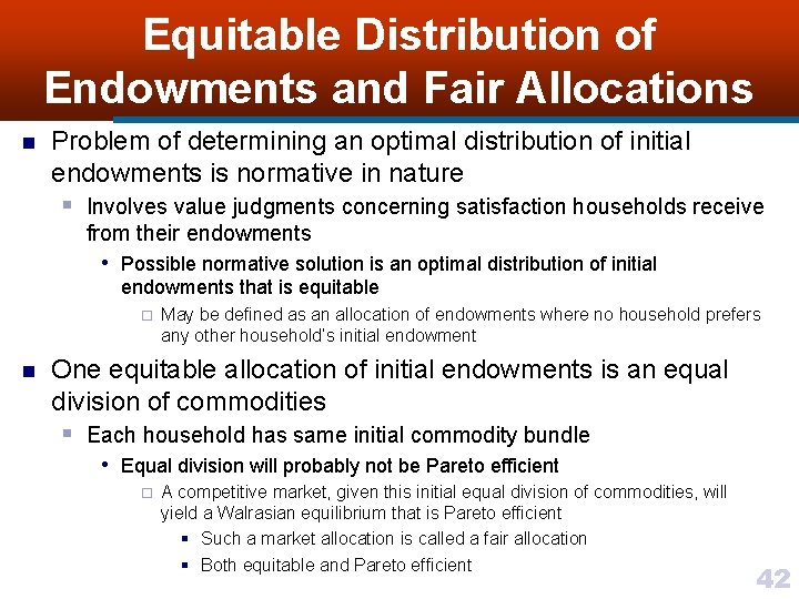 Equitable Distribution of Endowments and Fair Allocations n Problem of determining an optimal distribution