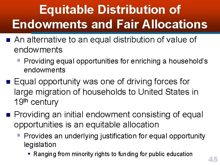 Equitable Distribution of Endowments and Fair Allocations n An alternative to an equal distribution