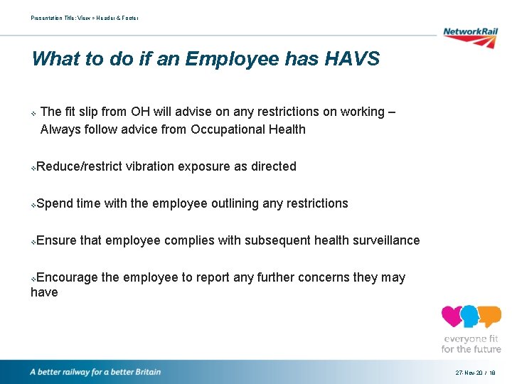 Presentation Title: View > Header & Footer What to do if an Employee has