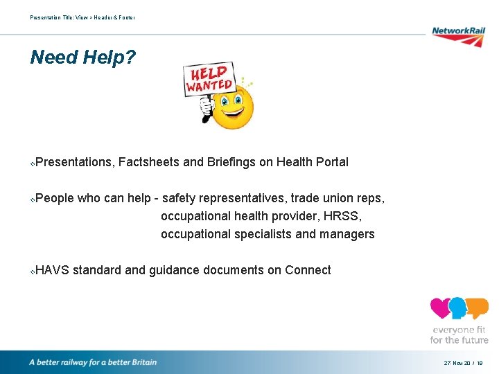 Presentation Title: View > Header & Footer Need Help? v v v Presentations, Factsheets