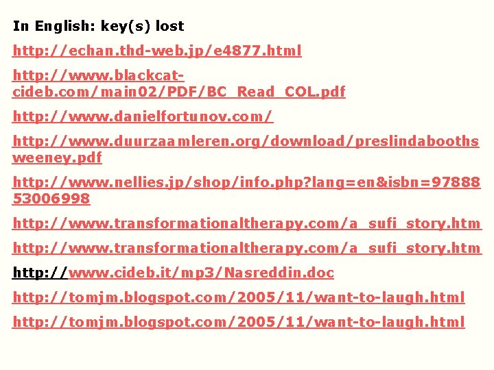 In English: key(s) lost http: //echan. thd-web. jp/e 4877. html http: //www. blackcatcideb. com/main In English: key(s) lost http: //echan. thd-web. jp/e 4877. html http: //www. blackcatcideb. com/main