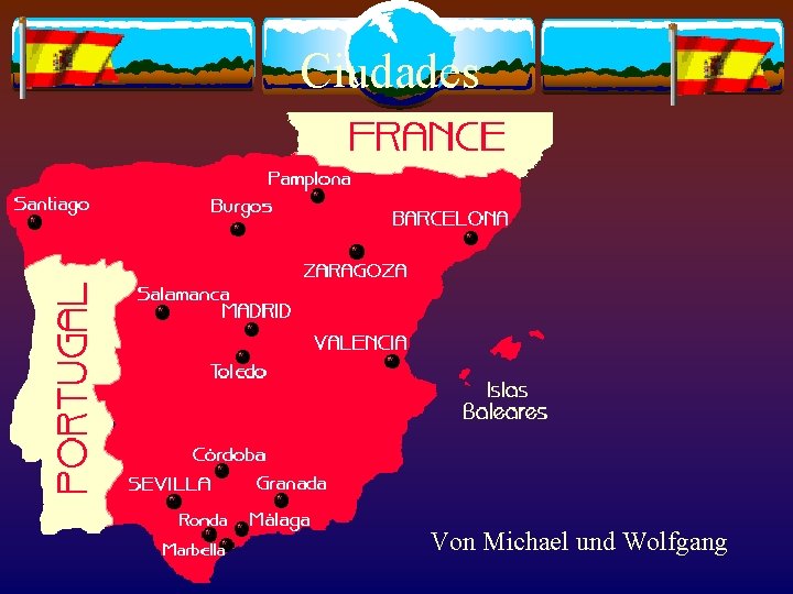  Ciudades Von Michael und Wolfgang 