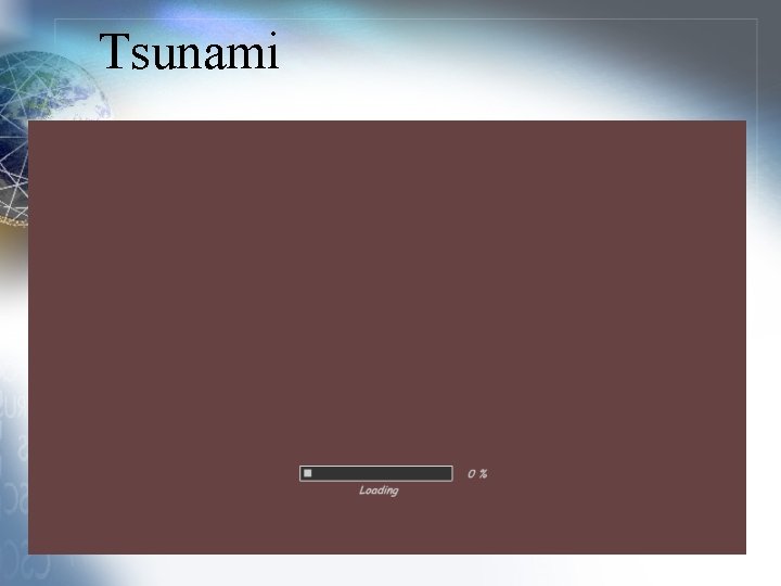 Tsunami 