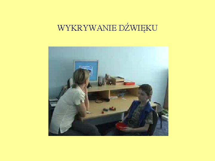 WYKRYWANIE DŹWIĘKU 