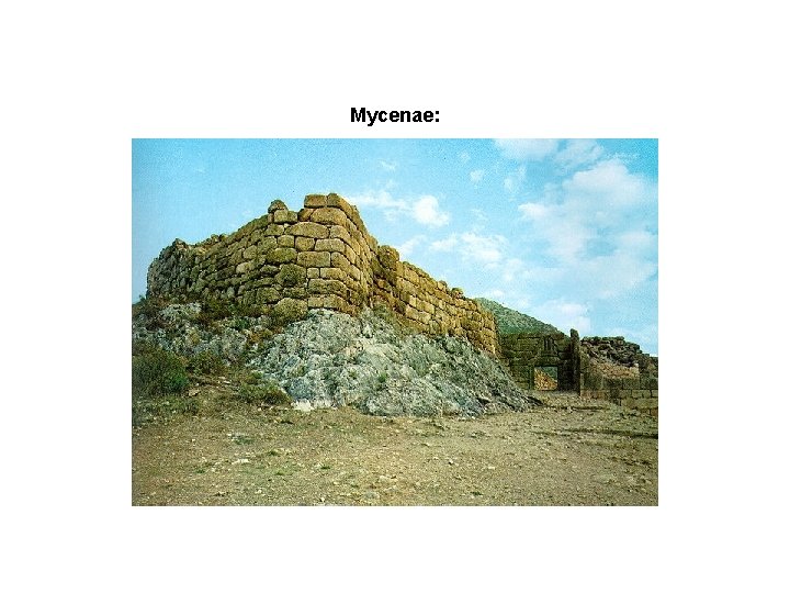 Mycenae: 