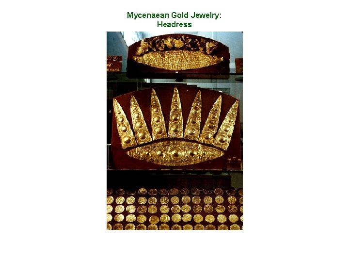 Mycenaean Gold Jewelry: Headress 
