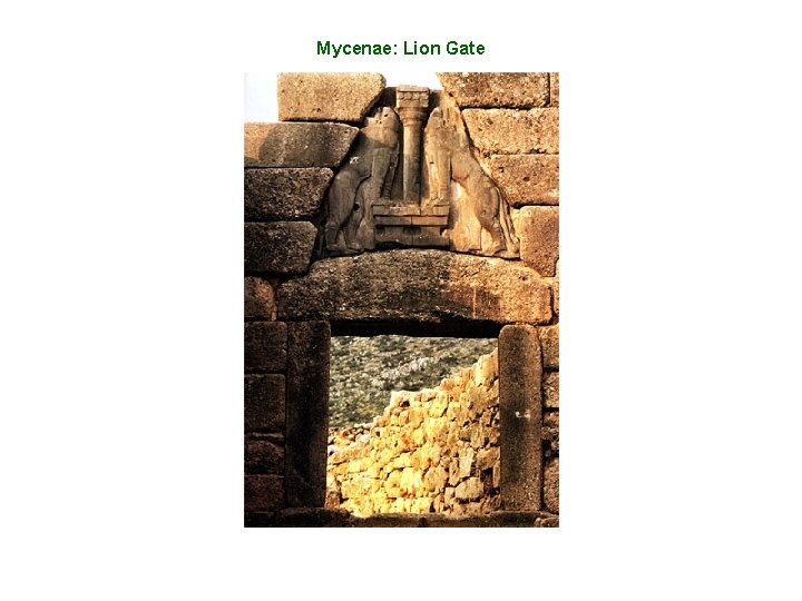 Mycenae: Lion Gate 