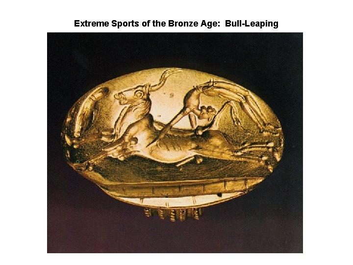 Extreme Sports of the Bronze Age: Bull-Leaping 