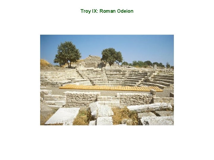 Troy IX: Roman Odeion 