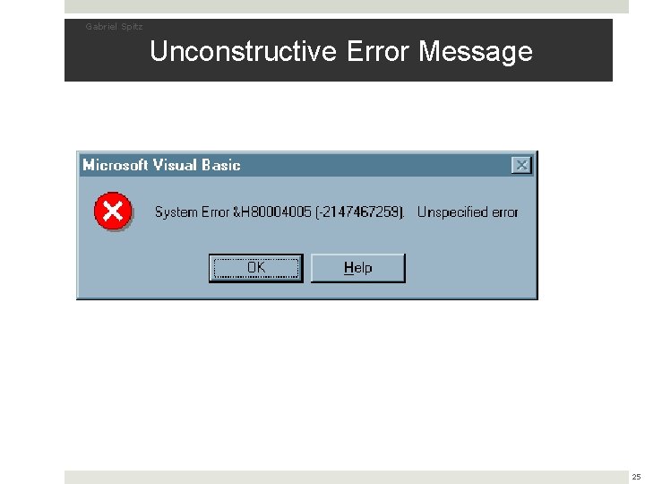 Gabriel Spitz Unconstructive Error Message 25 