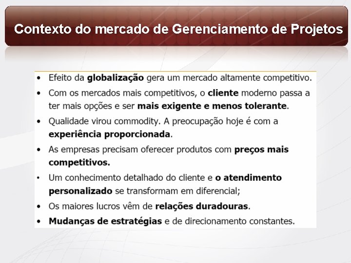 Contexto do mercado de Gerenciamento de Projetos 