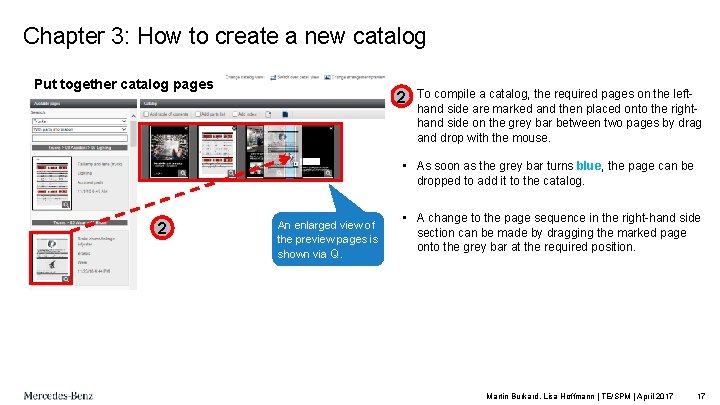 Chapter 3: How to create a new catalog Put together catalog pages 2 •