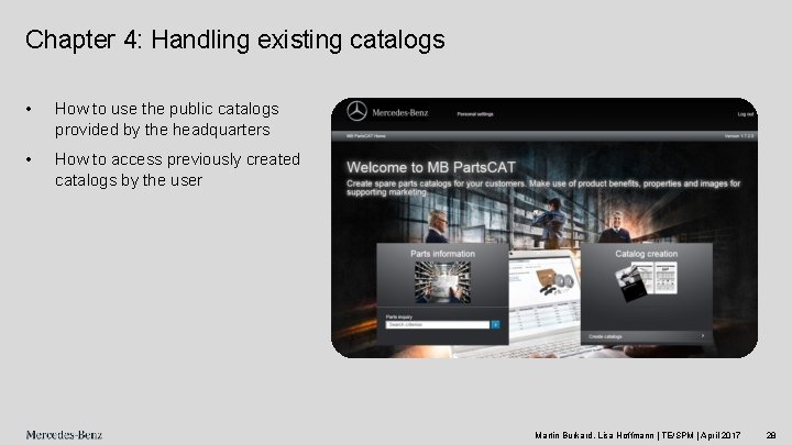 Chapter 4: Handling existing catalogs • How to use the public catalogs provided by