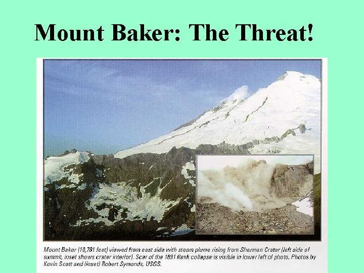 Mount Baker: The Threat! 