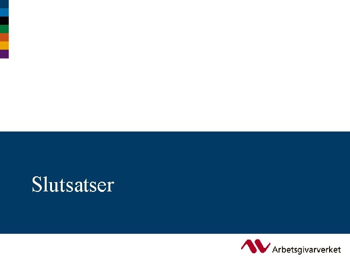 Slutsatser 