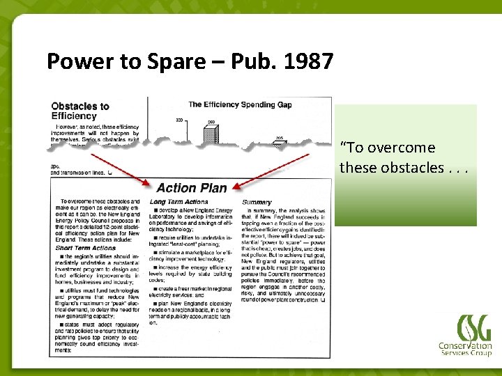 Power to Spare – Pub. 1987 “To overcome these obstacles. . . 