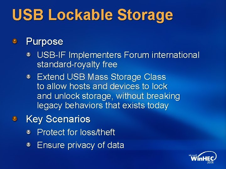 USB Lockable Storage Purpose USB-IF Implementers Forum international standard-royalty free Extend USB Mass Storage