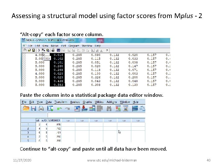 Assessing a structural model using factor scores from Mplus - 2 “Alt-copy” each factor