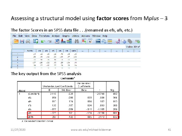 Assessing a structural model using factor scores from Mplus – 3 The factor Scores