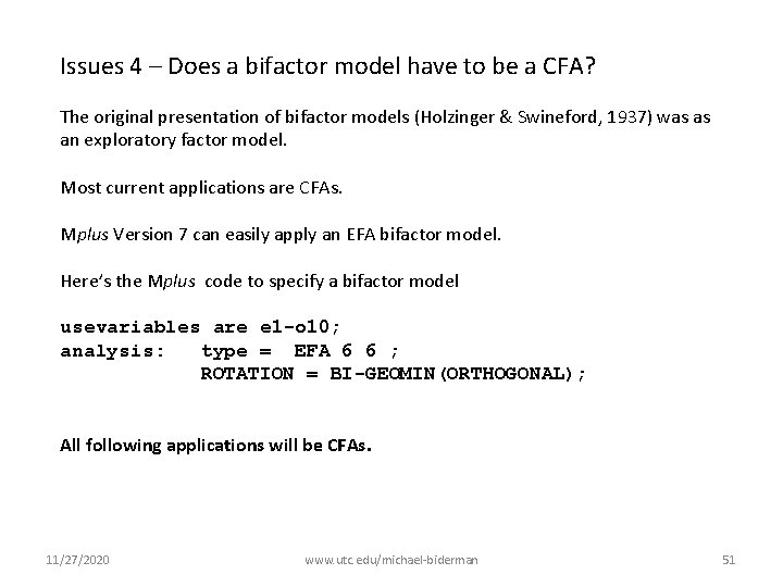 Issues 4 – Does a bifactor model have to be a CFA? The original