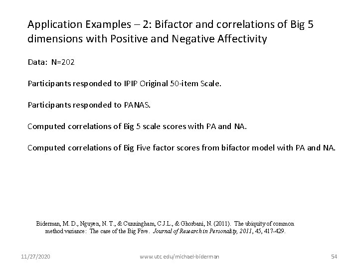 Application Examples – 2: Bifactor and correlations of Big 5 dimensions with Positive and