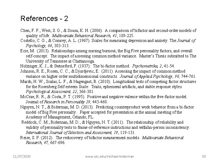 References - 2 Chen, F. F. , West, S. G. , & Sousa, K.