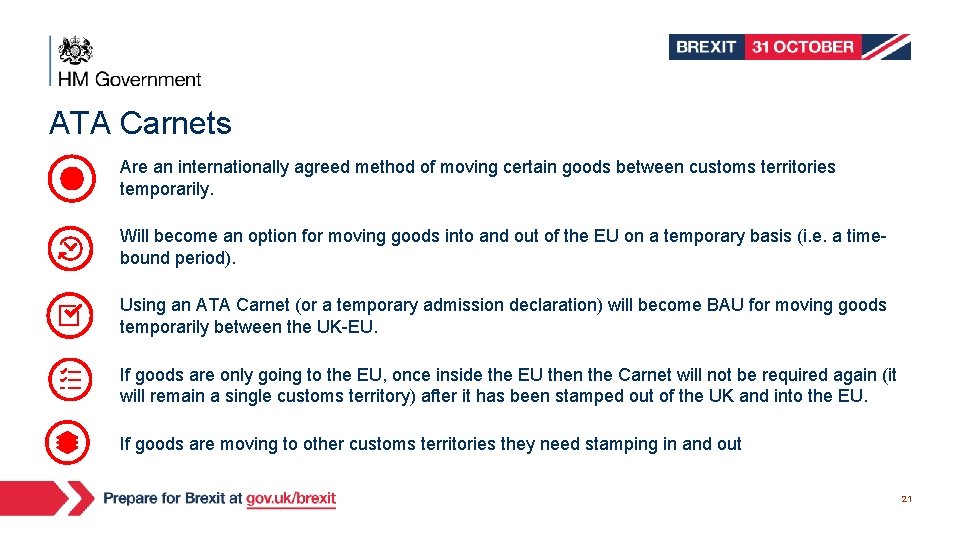 ATA Carnets Are an internationally agreed method of moving certain goods between customs territories