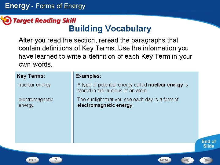 Energy - Forms of Energy Building Vocabulary After you read the section, reread the